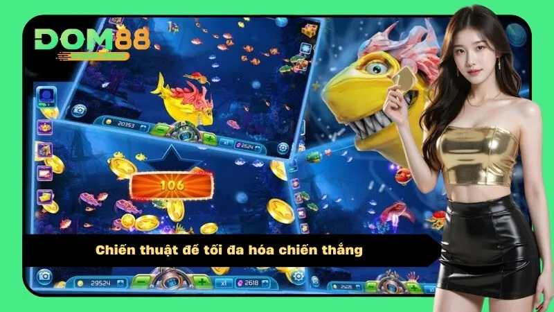 Chiến thuật để tối đa hóa chiến thắng