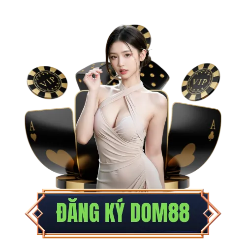 đăng ký dom88