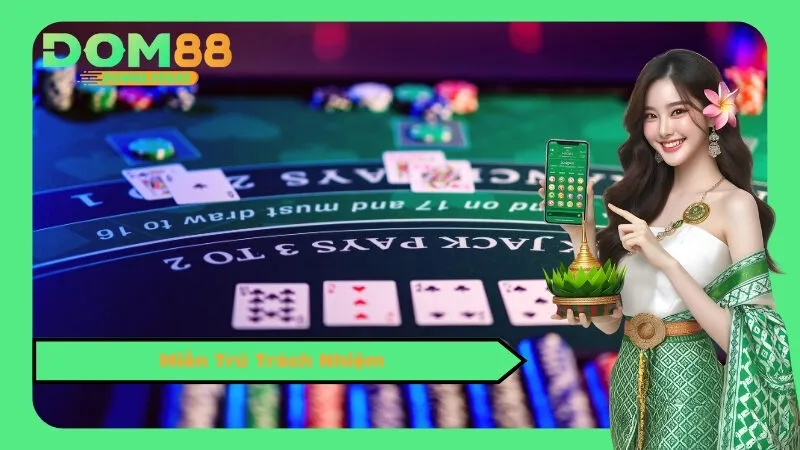 Miễn Trừ Trách Nhiệm