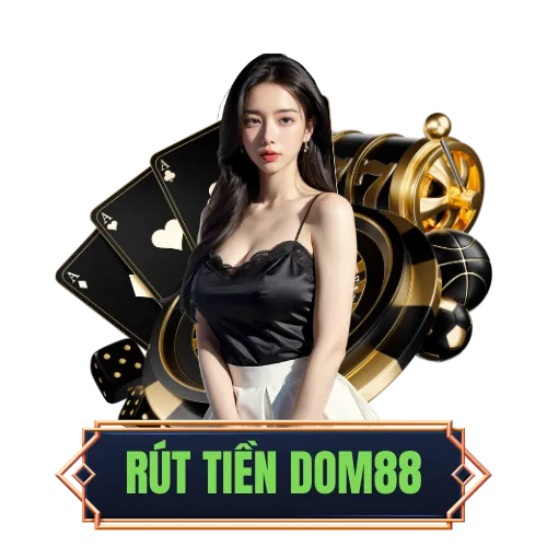 Rút tiền dom88