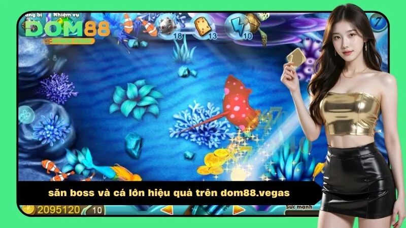 săn boss và cá lớn hiệu quả trên modeli.ru.com